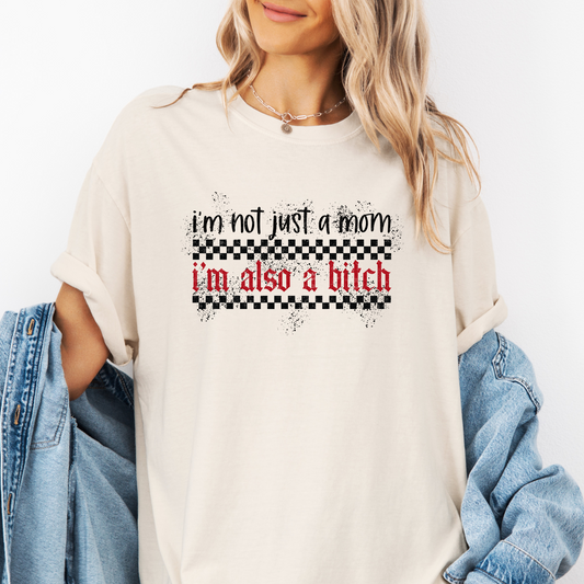 I'm Not Just A Mom