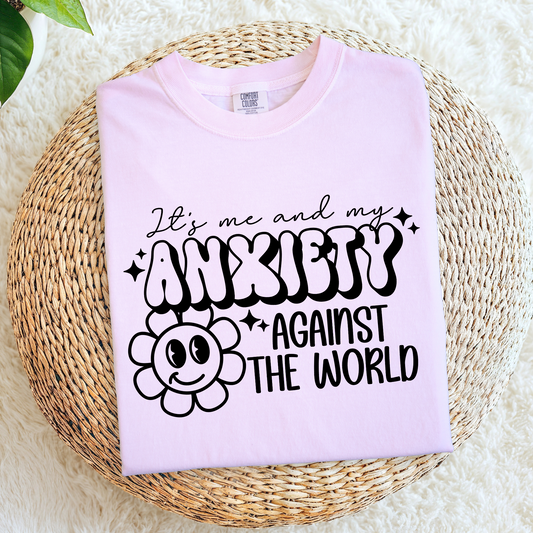 Me and My Anxiety Against The World