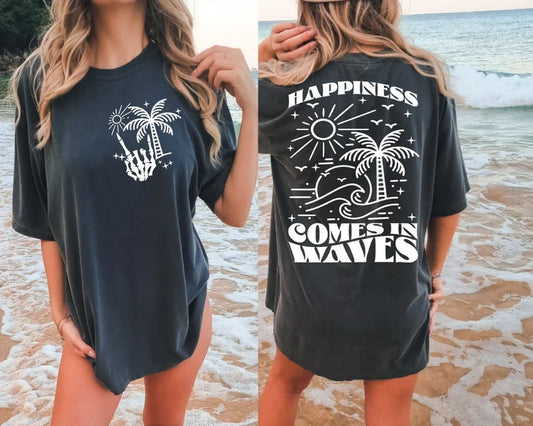 Happiness Come In Waves (front pocket&back)