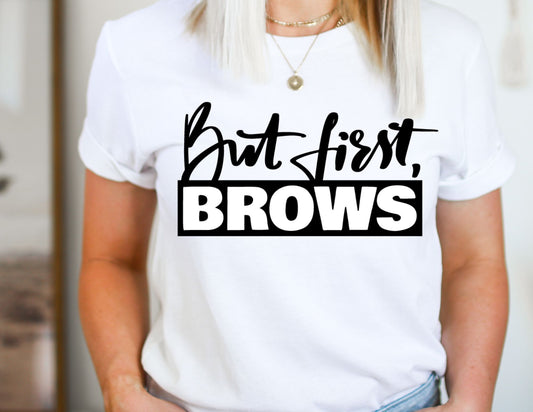 But First Brows