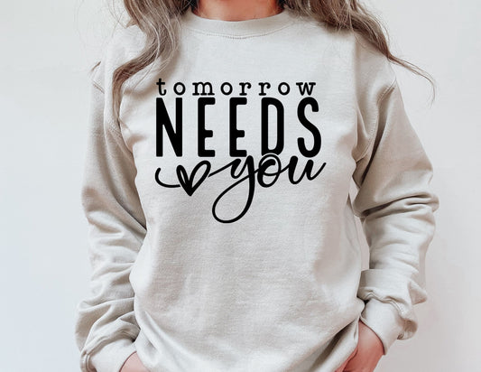 Tomorrow Needs You (black)