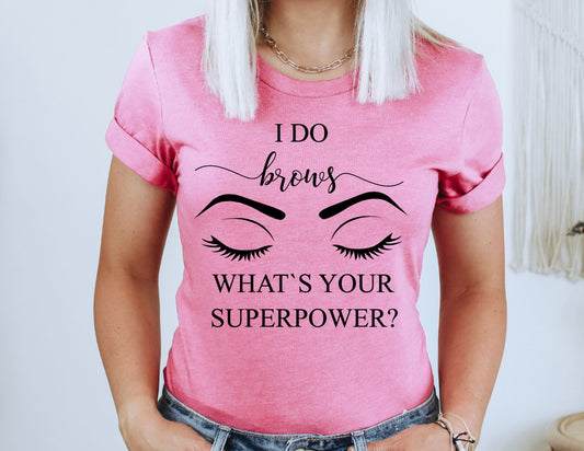 I Do Brows Superpower