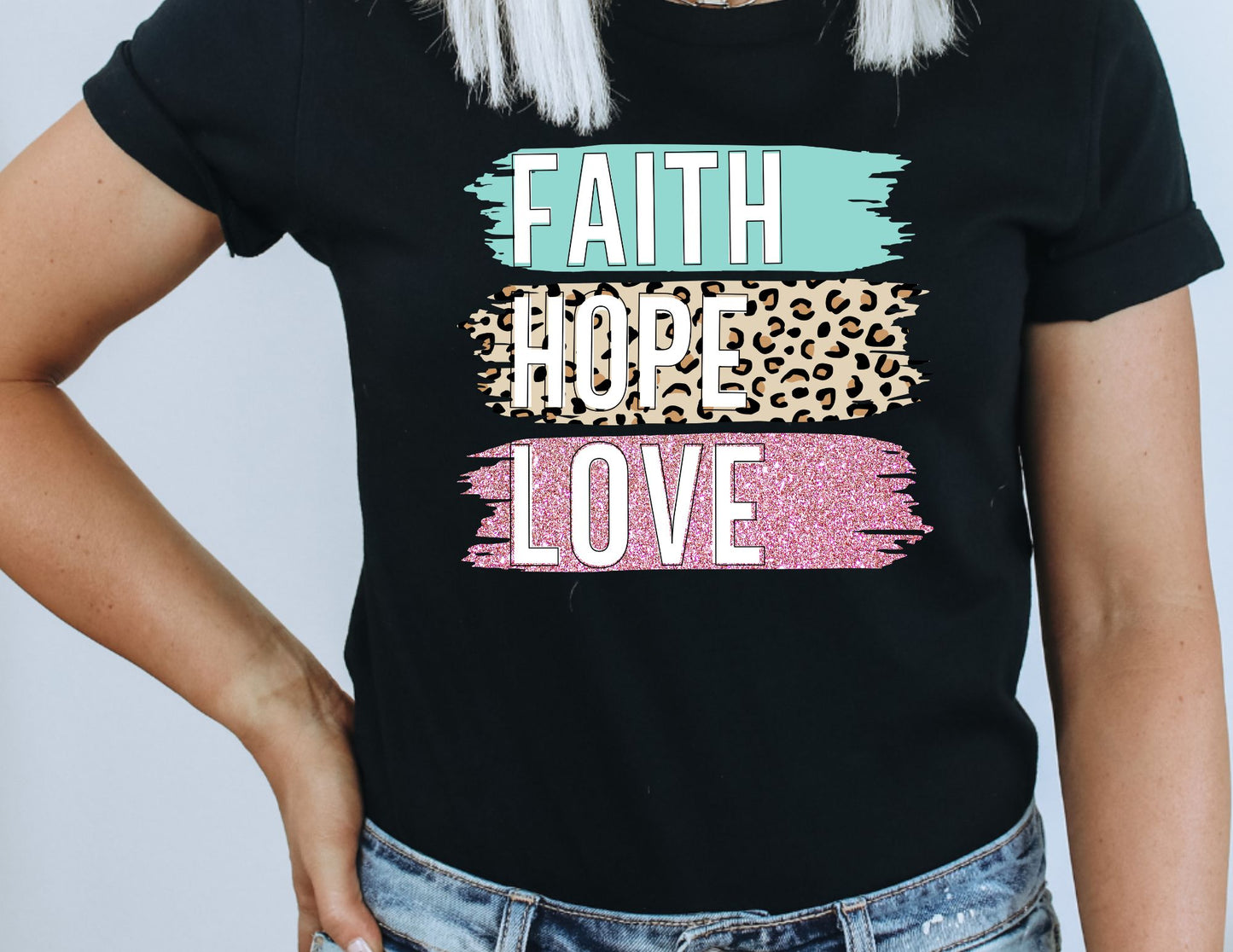 Faith Hope & Love DTF Transfer