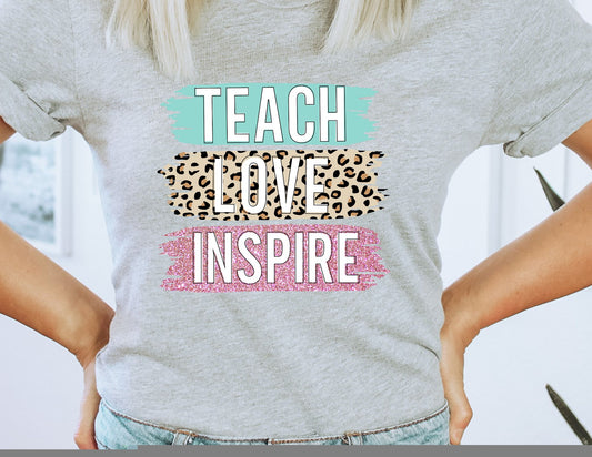 Teach Love Inspire Leopard DTF Transfer