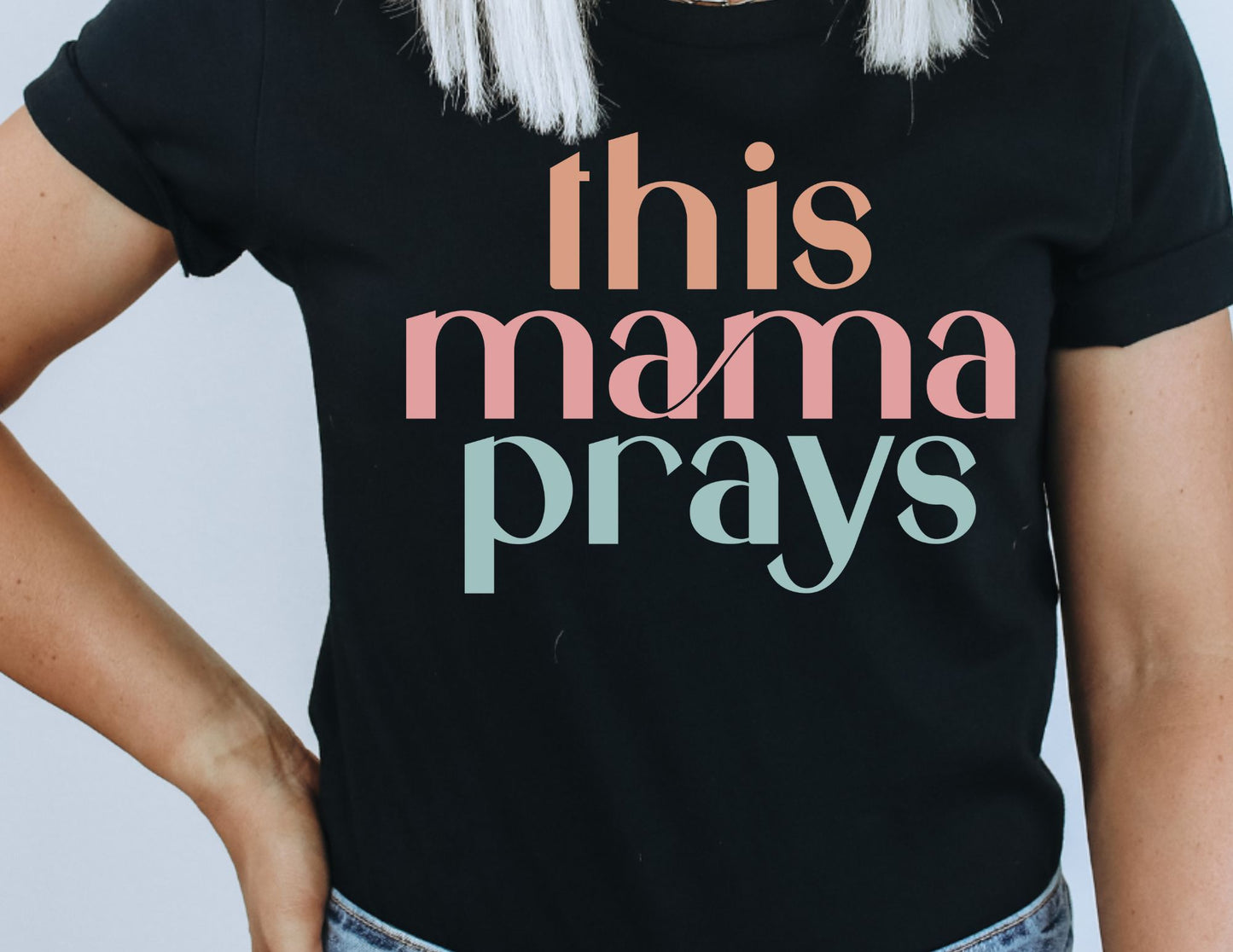 This Mama Prays DTF Transfer